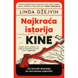 Najkraća Istorija Kine - Linda Džejvin ( 15293 )