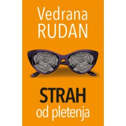 Strah Od Pletenja - Vedrana Rudan ( 15457 )