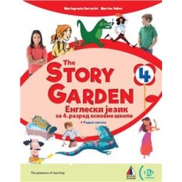 The Story Garden 4 - Radna sveska za engleski jezik za 4.razred osnovne škole Vulkan znanje