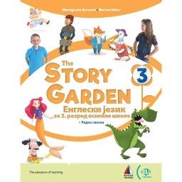 Engleski jezik za 3. razred, The Story Garden 3, Radna sveska -NOVO M. Bertarini, M. Huber