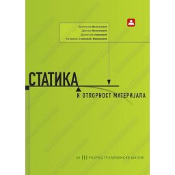 Statika i otpornost materijala za 3. razred graðevinske škole
