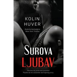 SUROVA LJUBAV - Kolin Huver ( 9504 )