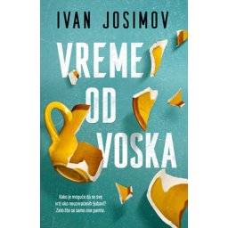 Vreme od voska - Ivan Josimov ( 10253 )