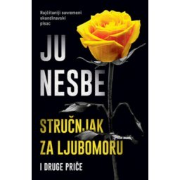 Stručnjak za ljubomoru i druge priče - Ju Nesbe ( 10917 )