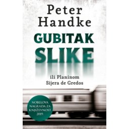 Gubitak slike - Peter Handke ( 15016 )