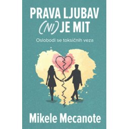 Prava ljubav (ni) je mit ( H0236 )