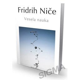 Vesela nauka - Fridrih Niče