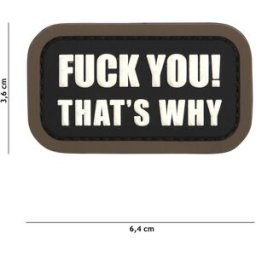 101 INC PVC Patch - Fuck you that's why (Färg: Svart)