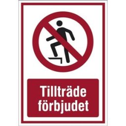 Kombinationsskylt, Tillträde förbjudet, folie, HxB 185x131 mm