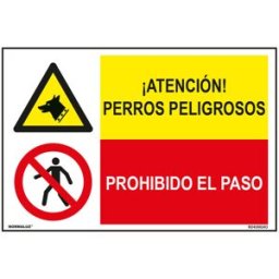 Skylt Normaluz Perros Peligrosos / Prohibido El Paso 60 x 40 cm