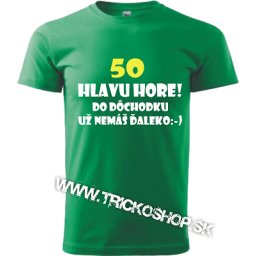 Pánske tričko Hlavu hore 50r