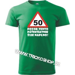Pánske tričko Pozor 50r.