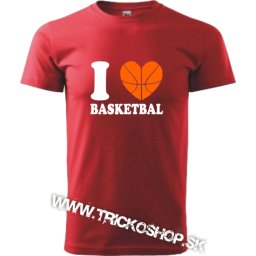 Tričko I Love Basketbal