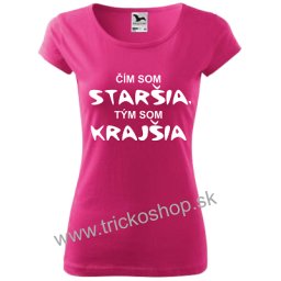 Čím som staršia,tým som krajšia