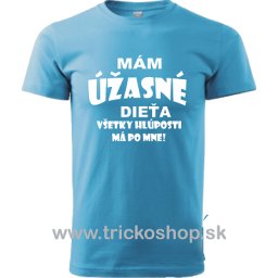 Mám úžasné dieťa