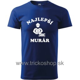 Som najlepší murár