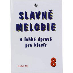 Slavné melodie v lahkej uprave pre klavír 8.diel+CD