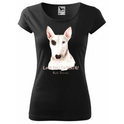 Dámske tričko - Bullterrier Love you to Death