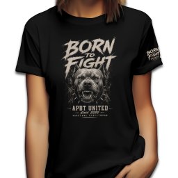 Dámske tričko APBT UNITED - Born To Fight VI (2026)
