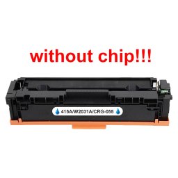 Kompatibilný toner pre HP 415A/W2031A/Canon CRG-055-No Chip! Cyan 2100 strán POZOR kazeta bez čipu
