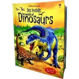 See Inside : The World of Dinosaurs