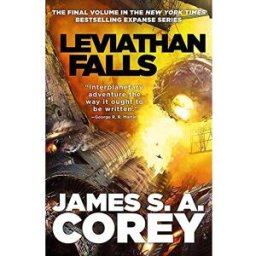 Orbit Leviathan Falls: Book 9 of the Expanse (now a Prime Original series)