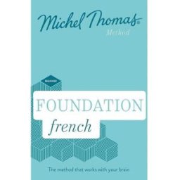 Foundation French New Edition - Learn French With The Michel Thomas Method - Beginner French Audio..