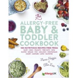 Orion The Allergy-Free Baby & Toddler Cookbook By Fiona Heggie & Ellie Lux