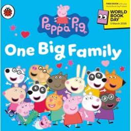 Ladybird Peppa Pig: One Big Family: A World Book Day 2026 MINI BOOK