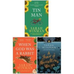 Tinder Press Sarah Winman 3 Books Collection Set (Tin Man, When God Was A Rabbit & A Year of Marvellous Ways) - Award-Winning Fiction