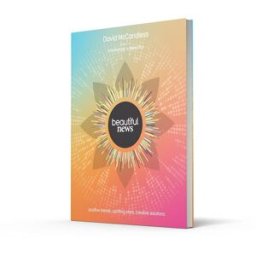 William Collins Beautiful News: Positive Trends, Uplifting Stats, Creative Solutions by David McCandless
