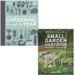 DK RHS Gardening Through the Year & Small Garden Handbook 2 Book Set – Seasonal Gardening & Design Guide