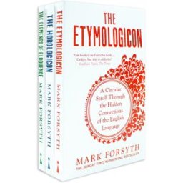 Icon Books Ltd Mark Forsyth 3 Books Collection Set (The Etymologicon, The Elements of Eloquence & Horologicon)