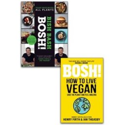 HARPERCOLLINS BISH BASH BOSH! & Bosh! How To Live Vegan 2 Books Collection Set