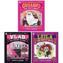 Walker Books The World of Gustavo Series By Flavia Z. Drago 3 Books Collection Set (Gustavo-the Shy Ghost, Leila-the Perfect Witch & Vlad-the Fabulous Vampire)