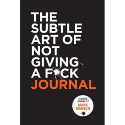 HARPERCOLLINS The Subtle Art of Not Giving a F*ck Journal by Mark Manson