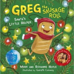 Puffin Greg the Sausage Roll: Santa's Little Helper: A LadBaby Book by Mark and Roxanne Hoyle