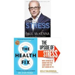 Short Books/Bantam Press/Vermilion The Health Fix, Control Stress, The Upside of Stress 3 Books Collection Set