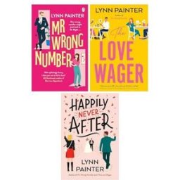 Penguin Lynn Painter Collection 3 Books Set (Mr Wrong Number, The Love Wager and Happily Never After)