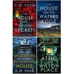 Canelo Hera CE Rose Collection 4 Books Set (The House of Hidden Secrets, The House on the Water's Edge, The Shadows of Rutherford House, The Attic at Wilton P