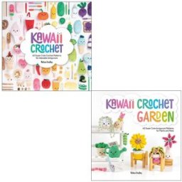 David and Charles ltd Kawaii Crochet Collection 2 Books Set by Melissa Bradley (Kawaii Crochet, Kawaii Crochet Garden)