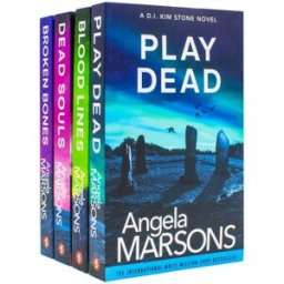 Bookouture Detective Kim Stone Crime Thriller Series Collection 4 Books Set by Angela Marsons (Books 4-7) (Play Dead, Blood Lines, Dead Souls, Broken Bones)