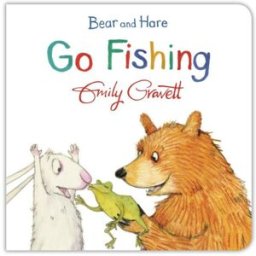 MACMILLAN Bear and Hare: Go Fishing by Emily Gravett – Funny Picture Book for Kids