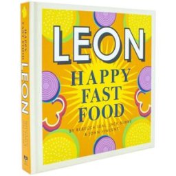 Conran Leon Happy Fast Food by John Vincent, Rebecca Seal & Jack Burke