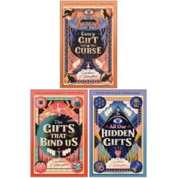 Walker Books Caroline O’Donoghue 3 Books Collection Set (Every Gift a Curse, The Gifts That Bind Us & All Our Hidden Gifts)