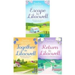 Canelo Ltd. Sasha Morgan Lilacwell Village Series 3 Books Collection Set (Escape to Lilacwell, Return to Lilacwell, Together in Lilacwell)