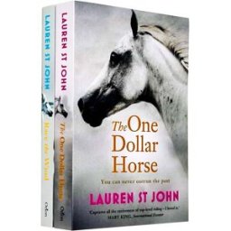 Orion One Dollar Horse Series 2 Books Collection Set By Lauren St John (The One Dollar Horse, Race the Wind)