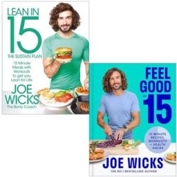 Bluebird/HQ ltd Lean in 15 The Sustain Plan and [Hardcover] Feel Good In 15 By Joe Wicks 2 Books Collection Set