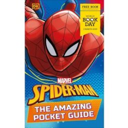 DK Marvel Spider-Man The Amazing Pocket Guide World Book Day 2023