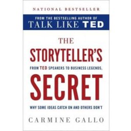 Macmillan The Storyteller's Secret: From Ted Speakers To Business Legends Why Some Ideas Catch On And Others Dont